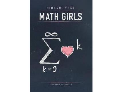 Livro Math Girls de Hiroshi Yuki ( Inglês )