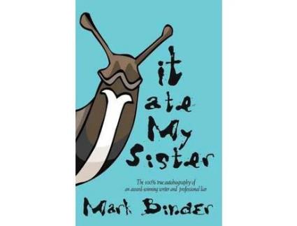 Livro It Ate My Sister de Mark Binder ( Inglês )