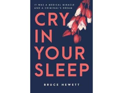 Livro Cry In Your Sleep de Bruce Hewett ( Inglês )
