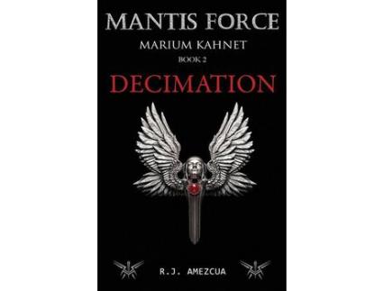 Livro Decimation: Marium Kahnet de r.j. amezcua ( Inglês )