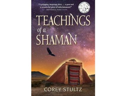 Livro Teachings Of A Shaman: A Story Of Deliverance &Amp; Redemption de Corey Stultz ( Inglês )