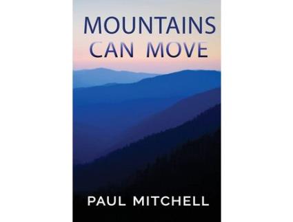 Livro Mountains Can Move de Paul Mitchell ( Inglês )