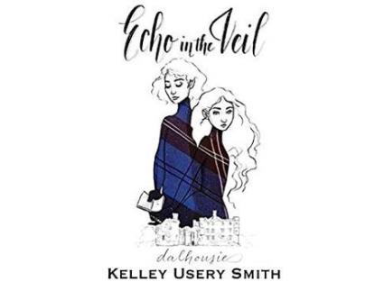 Livro Echo In The Veil: Dalhousie de Kelley Usery Smith ( Inglês )