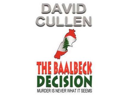 Livro The Baalbeck Decision de David Cullen ( Inglês )