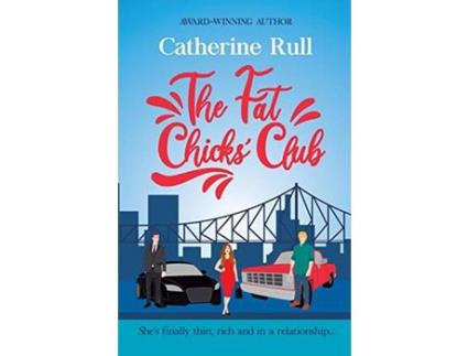 Livro The Fat Chicks' Club de Catherine Rull ( Inglês )