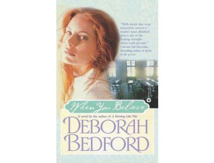 Livro When You Believe de Deborah Bedford ( Inglês )