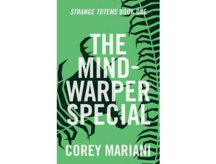 Livro The Mind-Warper Special de Corey Mariani ( Inglês )