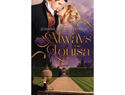 Livro Always Louisa de Joanne Austen Brown ( Inglês )
