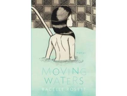 Livro Moving Waters de Racelle Rosett ( Inglês )