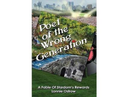 Livro Poet Of The Wrong Generation de Lonnie Ostrow ( Inglês )