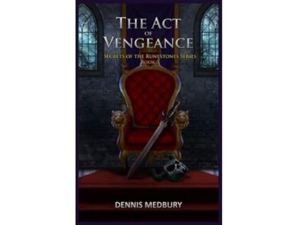 Livro The Act Of Vengeance de Dennis Medbury ( Inglês )