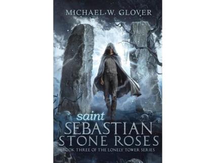 Livro Saint Sebastian Stone Roses de Michael Glover ( Inglês )