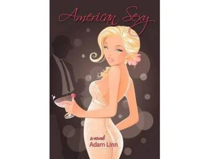 Livro American Sexy de Adam Linn ( Inglês )