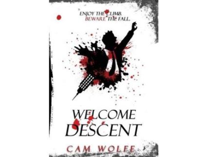 Livro Welcome Descent de Cam Wolfe ( Inglês )