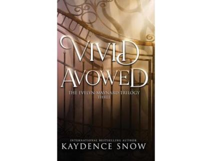 Livro Vivid Avowed de Kaydence Snow ( Inglês )