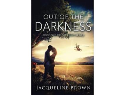 Livro Out Of The Darkness: Book 5 Of The Light Series de Jacqueline Brown ( Inglês )