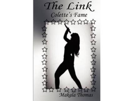 Livro The Link: Colette'S Fame de Makala Thomas ( Inglês )