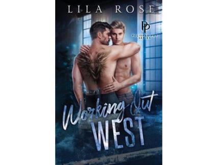 Livro Working Out West de Lila Rose ( Inglês )