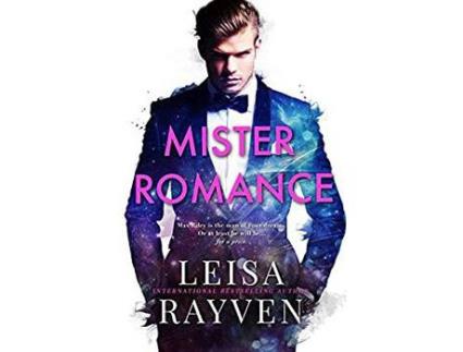 Livro Mister Romance de Leisa Rayven ( Inglês )