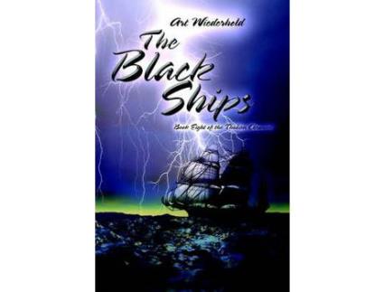 Livro The Black Ships:Book Eight Of The Thulian Chronicles de Art Wiederhold ( Inglês )