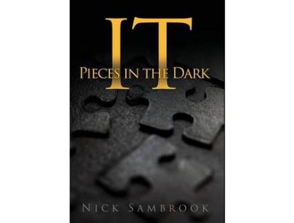 Livro It - Pieces In The Dark de Nick Sambrook ( Inglês )