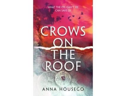 Livro Crows On The Roof de Anna Housego ( Inglês )