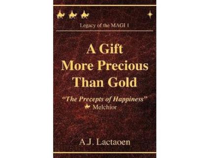 Livro A Gift More Precious Than Gold: &Quot;The Precepts Of Happiness&Quot; de Judy Boyle ( Inglês )