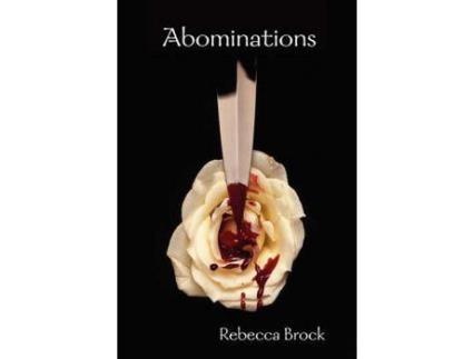 Livro Abominations de Rebecca Brock ( Inglês )