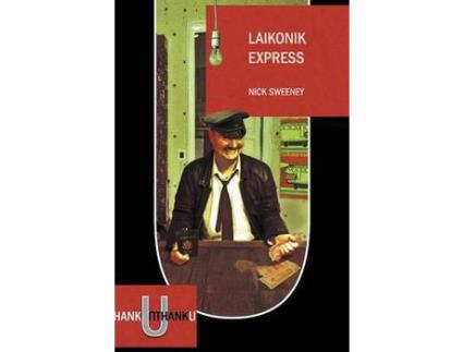 Livro Laikonik Express de Nick Sweeney ( Inglês )