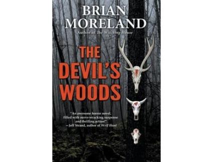 Livro The Devil'S Woods de Brian Moreland ( Inglês )