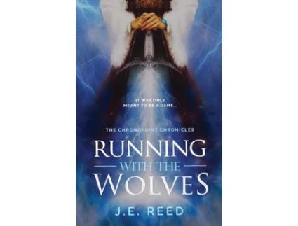 Livro Running With The Wolves de J. E. Reed ( Inglês )