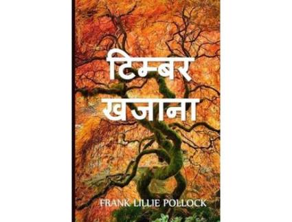 Livro ????? ?????: The Timber Treasure, Hindi Edition de Frank Lillie Pollock ( Inglês )