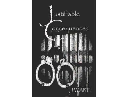 Livro Justifiable Consequences de J Ware ( Inglês )