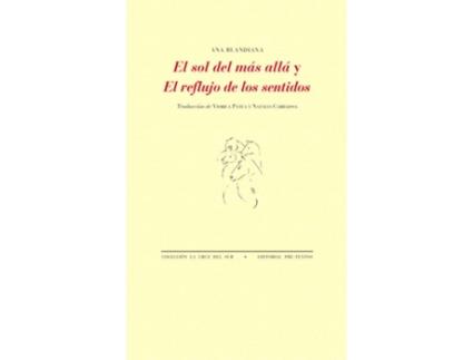 Livro El Sol Del Más Allá Y El Reflujo De Los Sentidos de Blandiana, Ana