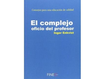Livro El Complejo Oficio Del Profesor de Inger Enkvist