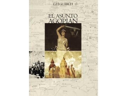 Livro El asunto Agopian de G. H. Guarch (Espanhol - 2015)