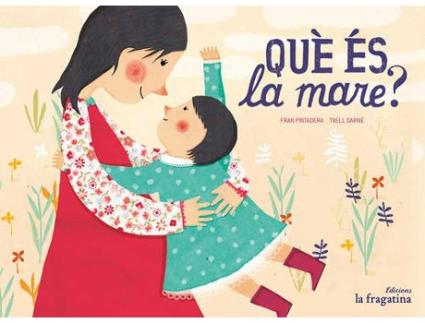 Livro Què És La Mare? de Txell Darné
