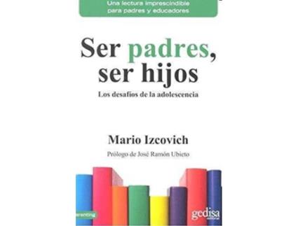 Livro Ser Padres, Ser Hijos