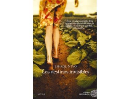 Livro Los Destinos Invisibles de Eshkol Nevo