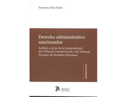 Livro Derecho Administrativo Sancionador de Francisco Díaz Fraile
