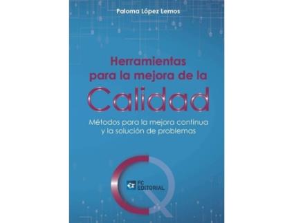 Livro Herramientas Para La Mejora De La Calidad