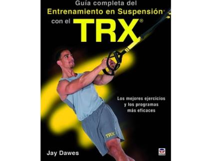Livro Guía Completa Del Entrenamiento En Suspensión de Jay Dawes