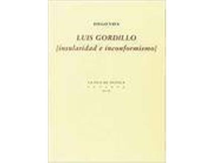 Livro Luis Gordillo (Insularidad E Inconformismo) de Vaya Diego