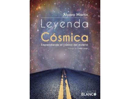 Livro Leyenda cósmica de Álvaro Martín (Espanhol - 2016)