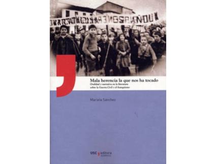 Livro Mala Herencia La Que Nos Ha Tocado