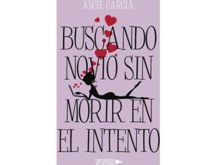 Livro Buscando novio sin morir en el intento de Angie García (Espanhol - 2017)