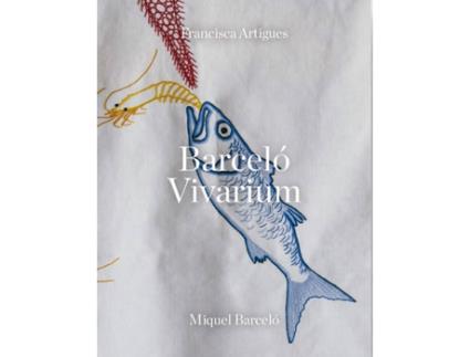 Livro Vivarium de Miquel Barcelo