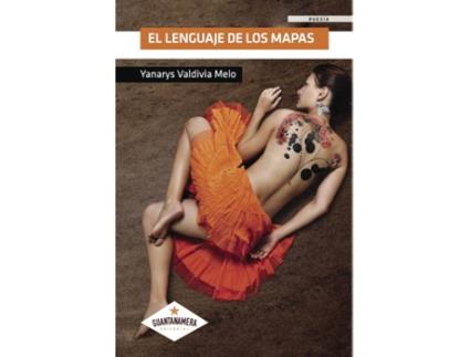 Livro El lenguaje de los mapas de Yanarys Valdivia Melo (Espanhol - 2017)