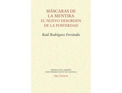 Livro Máscaras De La Mentira de Raul Rodríguez Ferrandiz