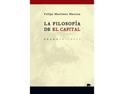 Livro La Filosofía De El Capital de Felipe Martínez Marzoa